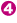 4